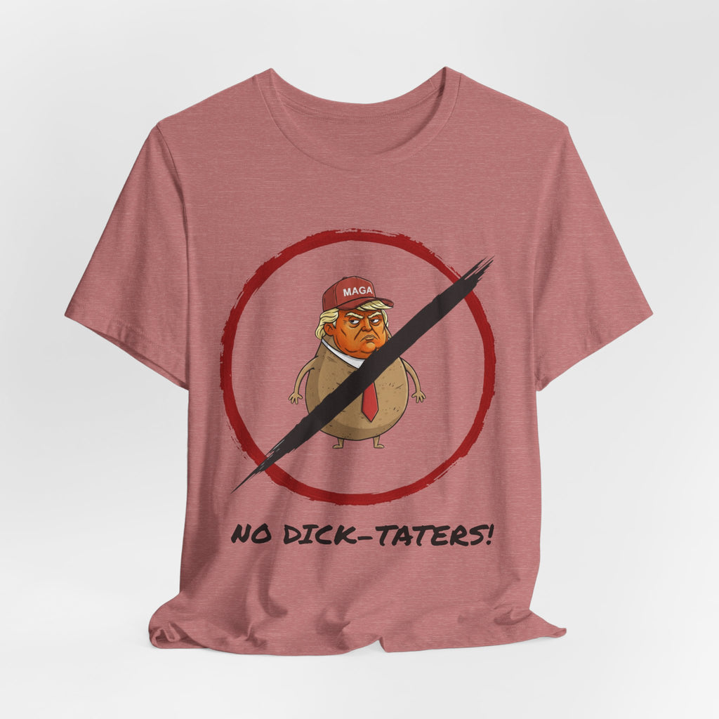 Unisex "No Dick-Taters!" + 503heart — Portland Activist Protest Tee — Tilt Back